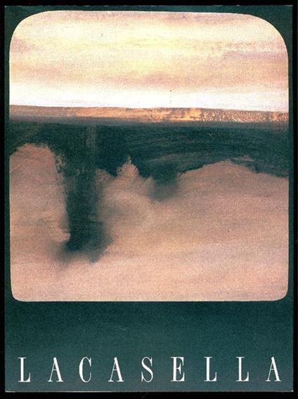 Lacasella. Interni di paesaggio 1990-1992 - Marco Goldin - copertina