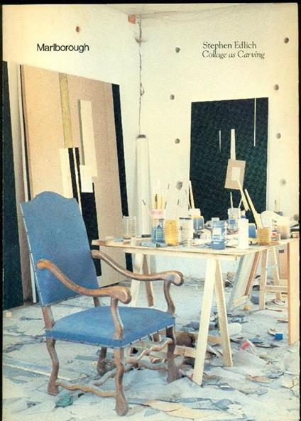 Stephen Edlich. Collage as Carvings - Stephen Edlich - copertina