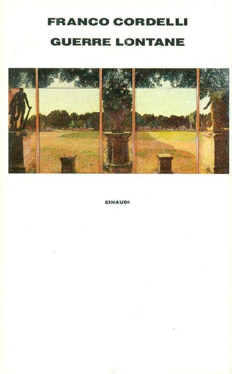 Guerre lontane - Franco Cordelli - copertina