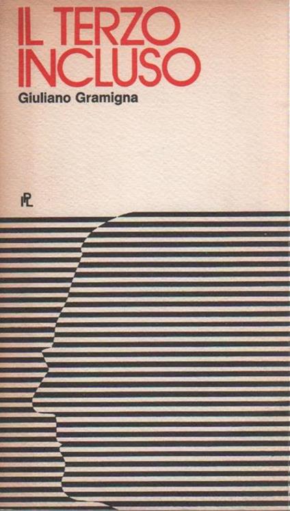 Il terzo incluso - Giuliano Gramigna - copertina