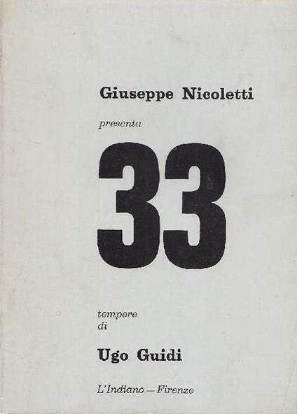 33 tempere di Ugo Guidi - Giuseppe Nicoletti - copertina