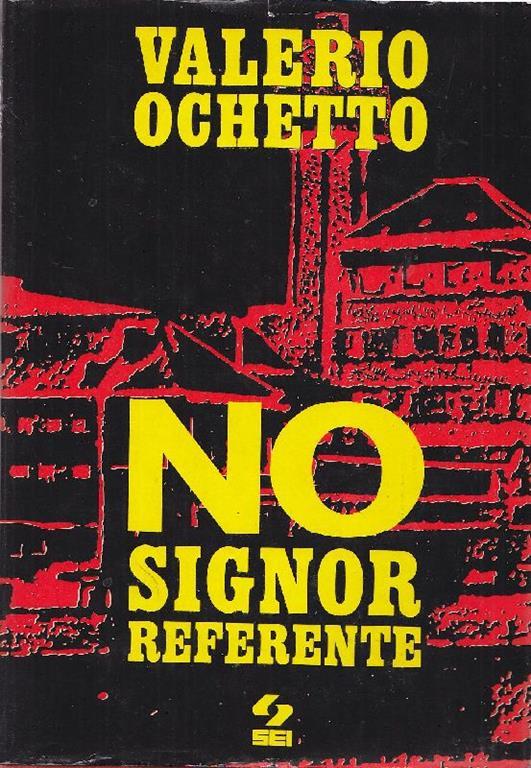 No, signor referente - Valerio Ochetto - copertina