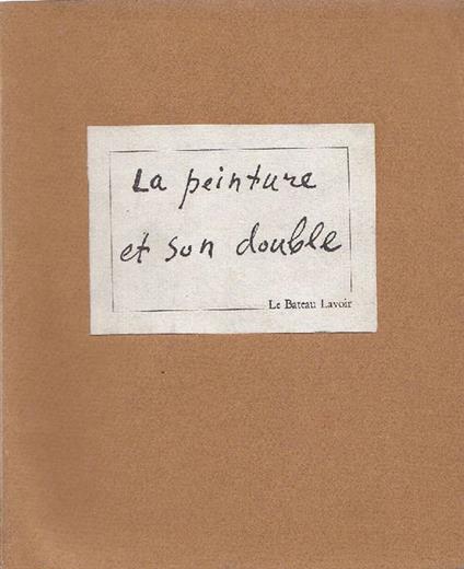 La peinture et son double. Ecrits de peintres - Jean Leymarie - copertina
