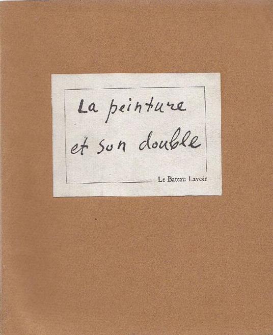 La peinture et son double. Ecrits de peintres - Jean Leymarie - copertina