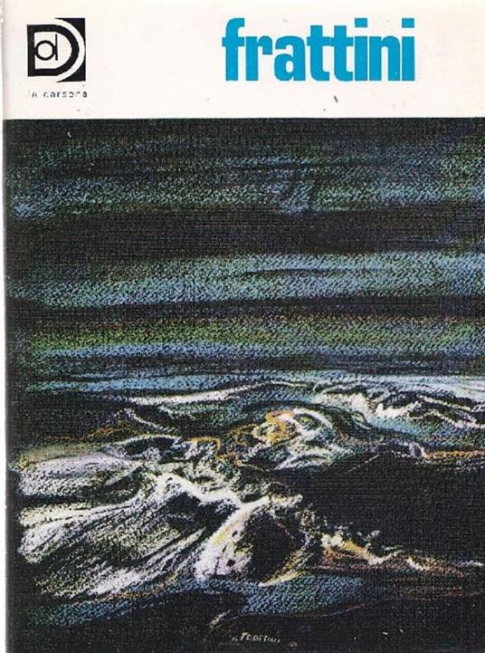 Dipinti e incisioni di Vittore Frattini - Vittore Frattini - copertina