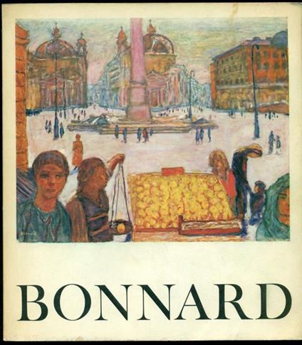 Bonnard (1867-1947) - Pierre Bonnard - copertina