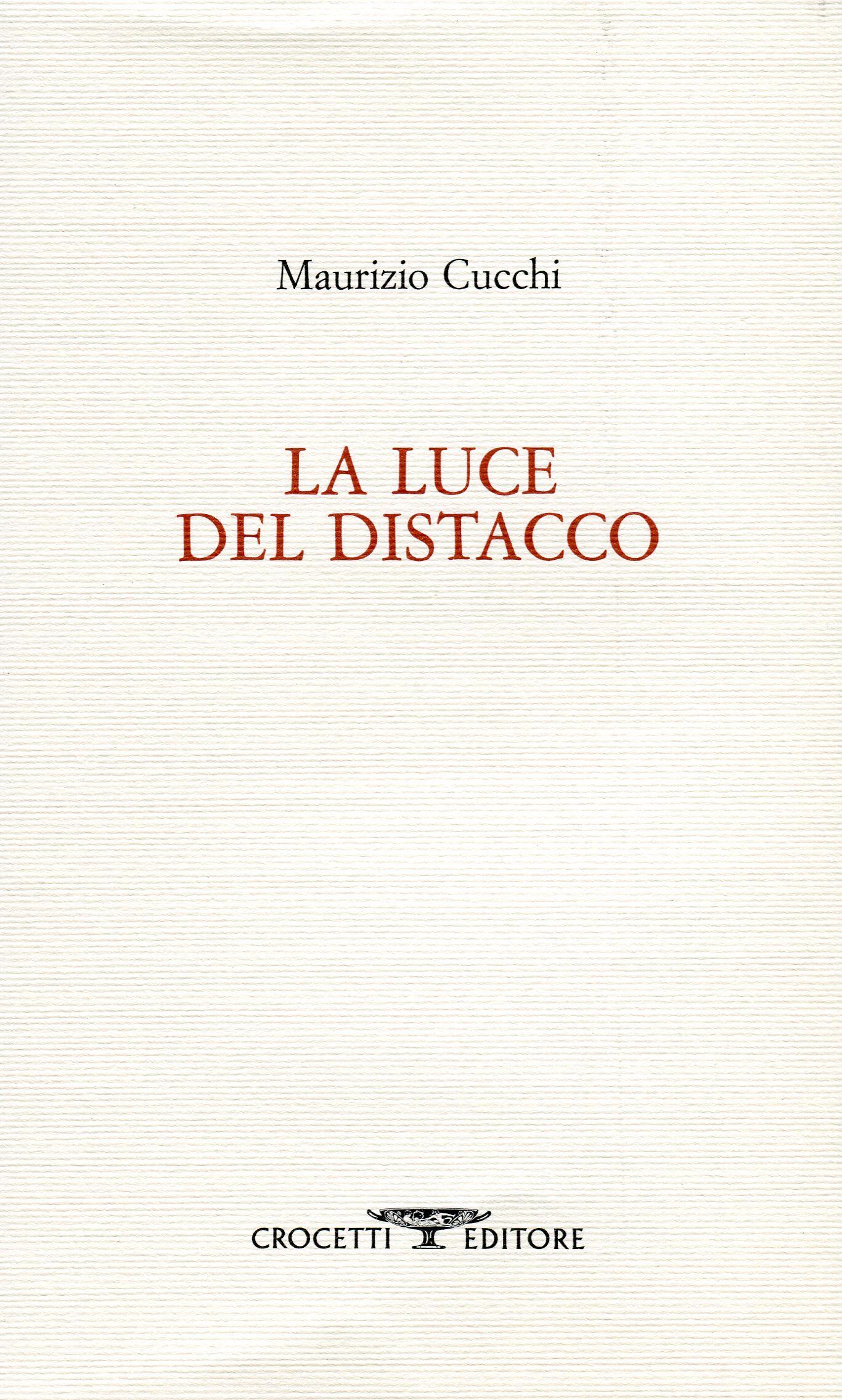 La luce del distacco. Versi per il teatro