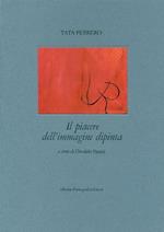 Il piacere dell'immagine dipinta
