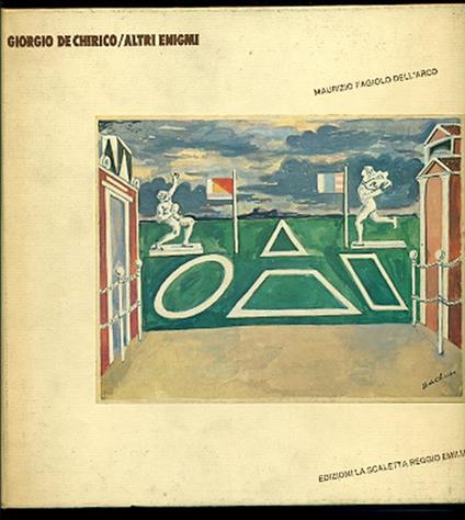 Giorgio De Chirico. Altri enigmi - Maurizio Fagiolo Dell'Arco - copertina