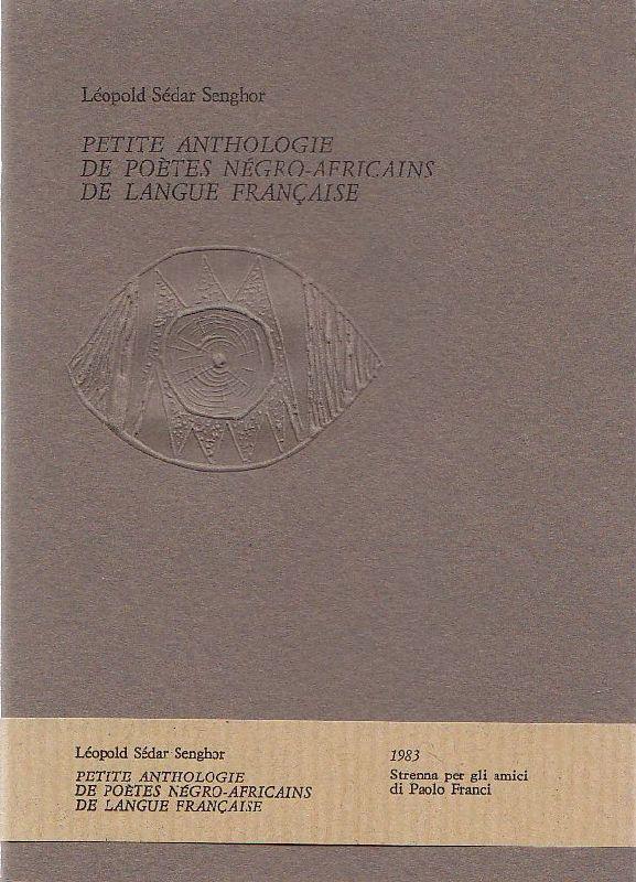 Petite anthologie de poètes négro-africains de langue française