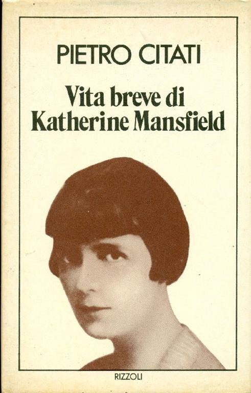 Vita breve di Katherine Mansfield - Pietro Citati - copertina