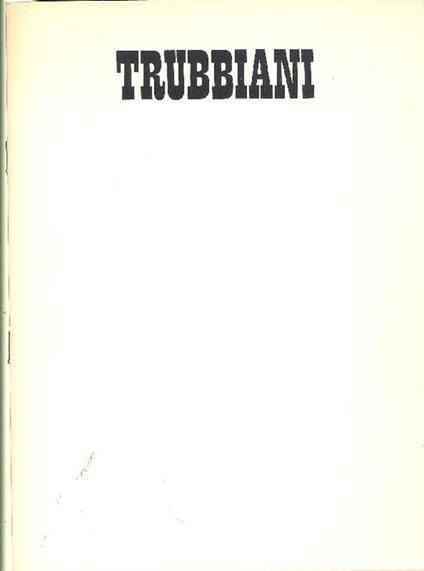 Trubbiani - Valeriano Trubbiani - copertina