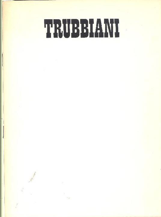 Trubbiani - Valeriano Trubbiani - copertina
