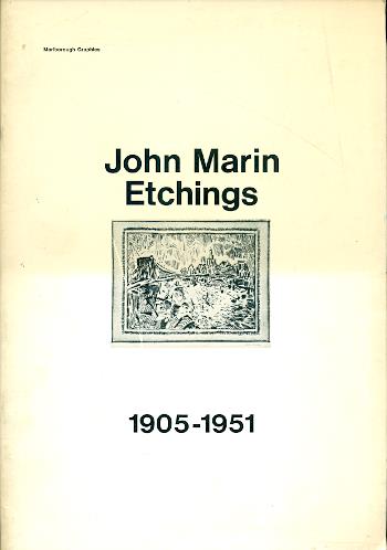 John Marin. Etchings 1905-1951