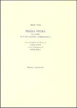 Piazza Vetra (la vecchia) e altre pagine ''ambrosiane''
