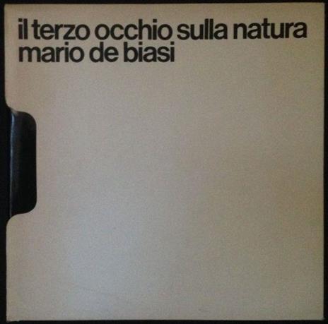 Il terzo occhio sulla natura - Mario De Biasi - copertina