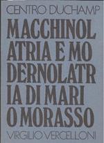 Macchinolatria e modernolatria di Mario Morasso