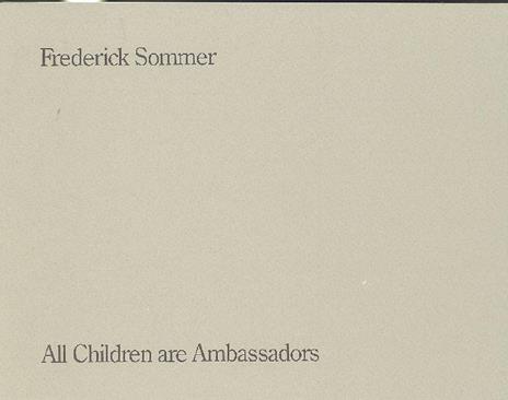 All children are ambassadors/Alle kinder sind Botschafter - Frederick Sommer - copertina