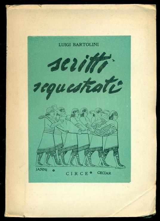 Scritti sequestrati - Luigi Bartolini - copertina