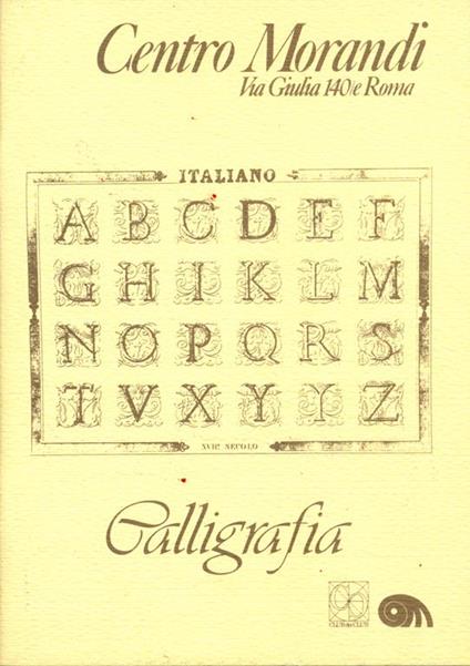 Calligrafia. La pittura scritta - Lamberto Pignotti - copertina