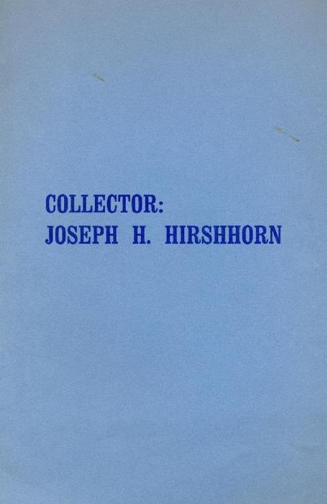 Collector: Joseph H. Hirshhorn - Jay Jacobs - copertina