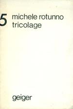Tricolage