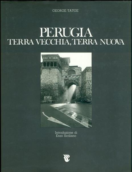 Perugia, terra vecchia, terra nuova - George Tatge - copertina