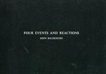 Four Events and Reactions