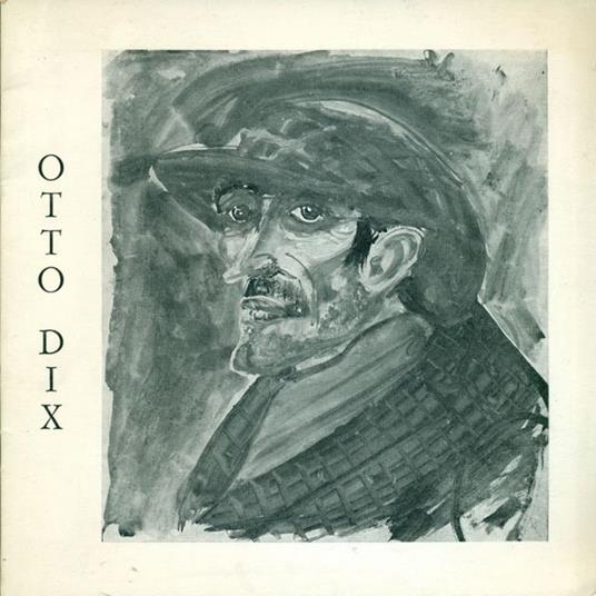 Otto Dix (1891-1969) - Otto Dix - copertina