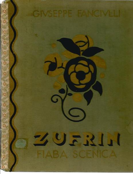 Zufrin. Fiaba scenica - Giuseppe Fanciulli - copertina