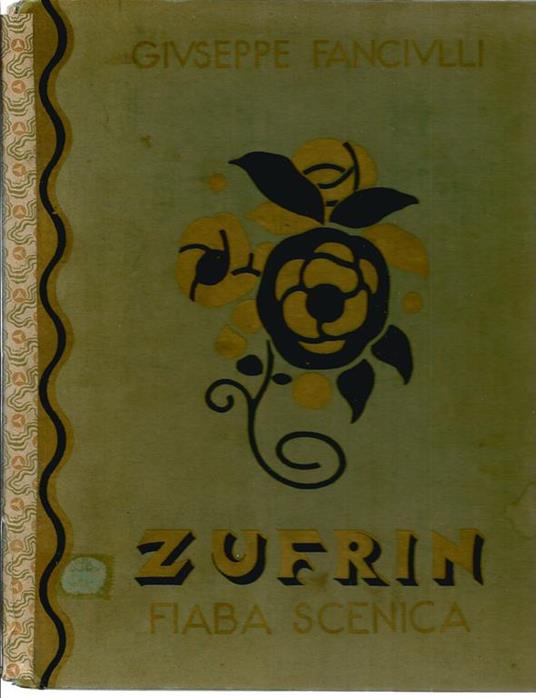 Zufrin. Fiaba scenica - Giuseppe Fanciulli - copertina