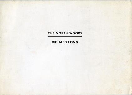The North Woods - Richard Long - copertina