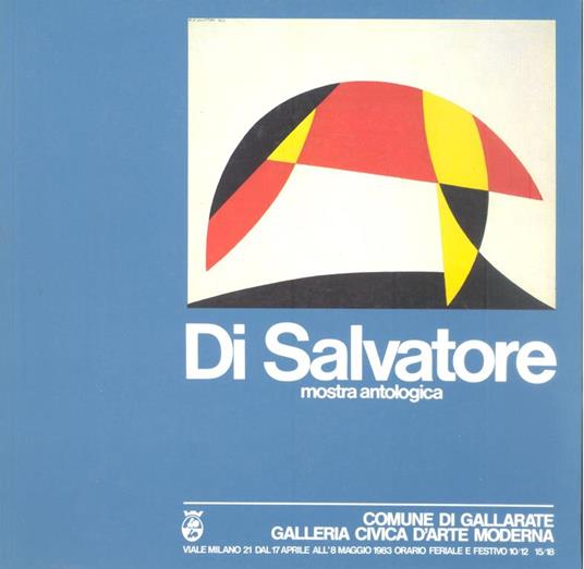 Di Salvatore. Mostra antologica - Nino Di Salvatore - copertina