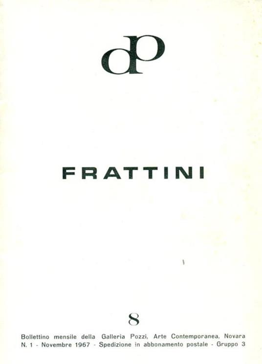 Vittore Frattini. Galleria Pozzi 1967 - Vittore Frattini - copertina