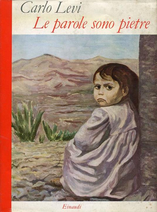 Le parole sono pietre. Prima edizione - Carlo Levi - copertina