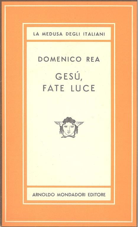 Gesù fate luce - Domenico Rea - copertina