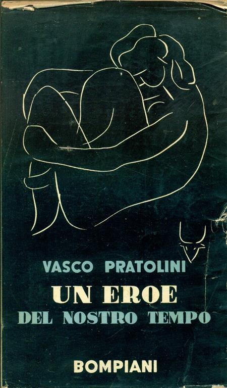 Un eroe del nostro tempo - Vasco Pratolini - copertina