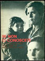 Se non ci conoscete