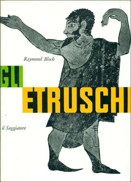 Gli Etruschi - Raymond Bloch - copertina