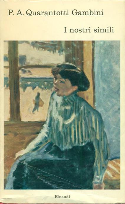 I nostri simili - Pier Antonio Quarantotti Gambini - copertina
