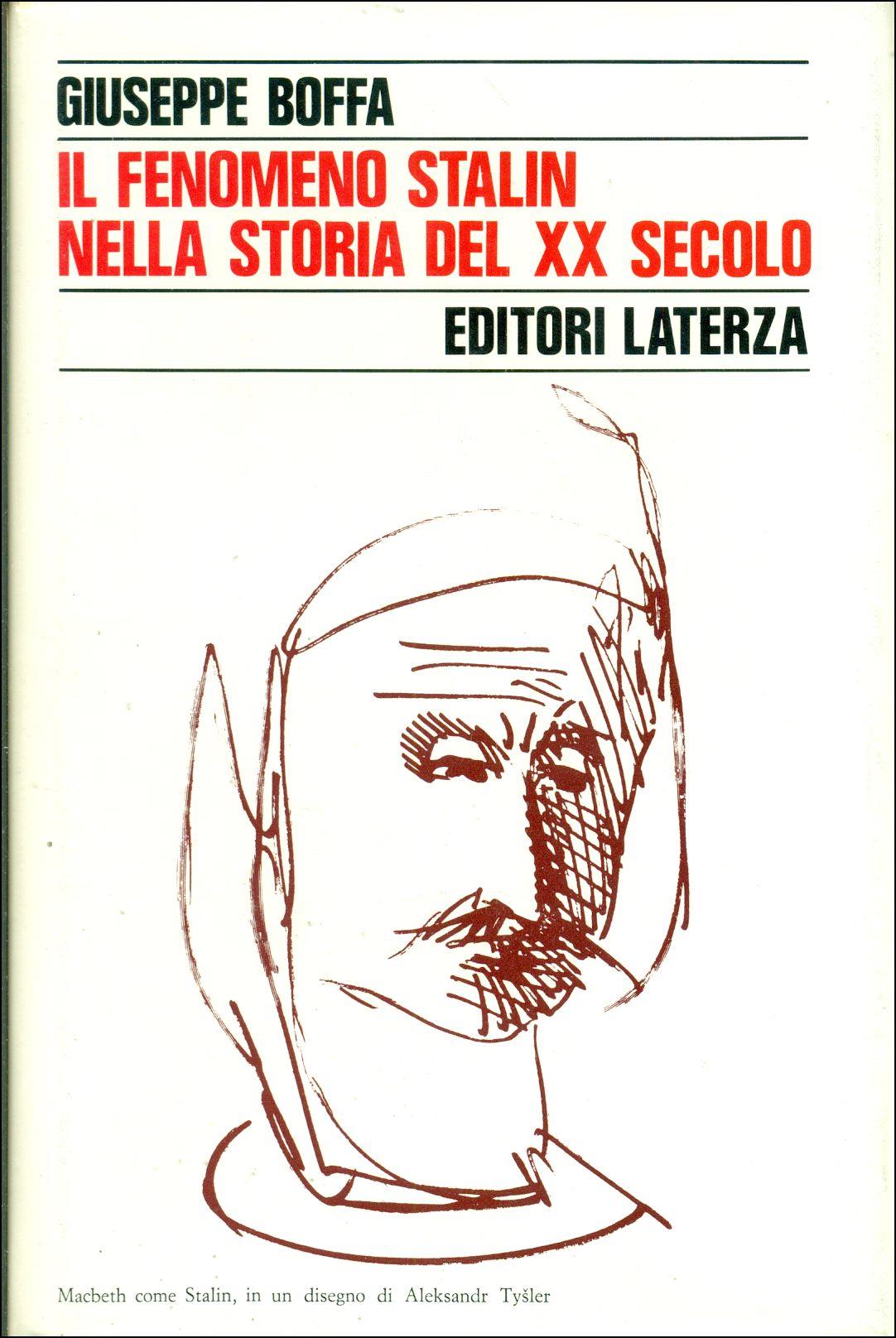 Il fenomeno Stalin nella storia del XX secolo. Le interpretazioni dello stalinismo
