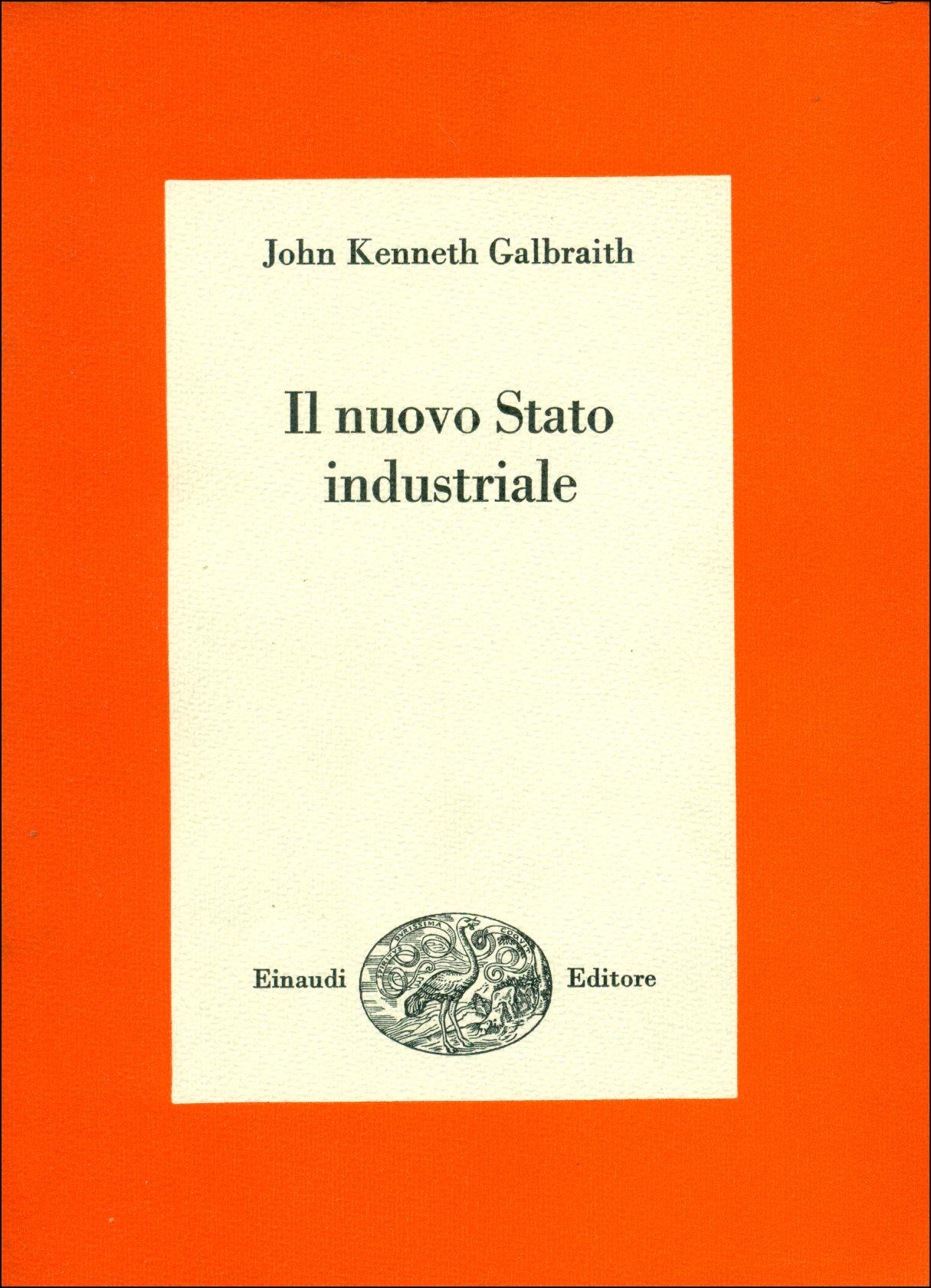Il nuovo Stato industriale