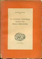 La scienza naturale sulla via della religione