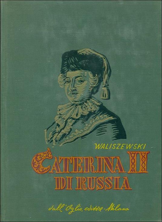 Caterina di Russia - Casimiro Waliszewski - copertina