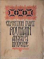 Exposition d'Art Roumain Ancien et Moderne