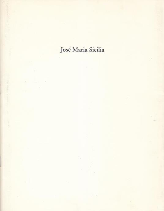 Josè Maria Sicilia. Luz Plegada 1993-1994 - José M. Sicilia - copertina