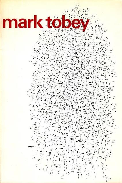 Mark Tobey - Mark Tobey - copertina