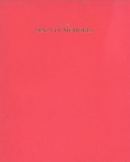 Torino Spazi di Memoria - Enrico Crispolti,Luca Beatrice - copertina