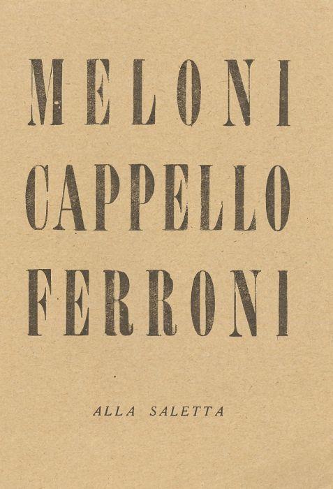 Meloni Cappello Ferroni - Gino Meloni,Carmelo Cappello,Gianfranco Ferroni - copertina