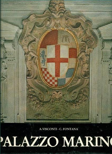 Palazzo Marino - Alessandro Visconti,Ciro Fontana - copertina